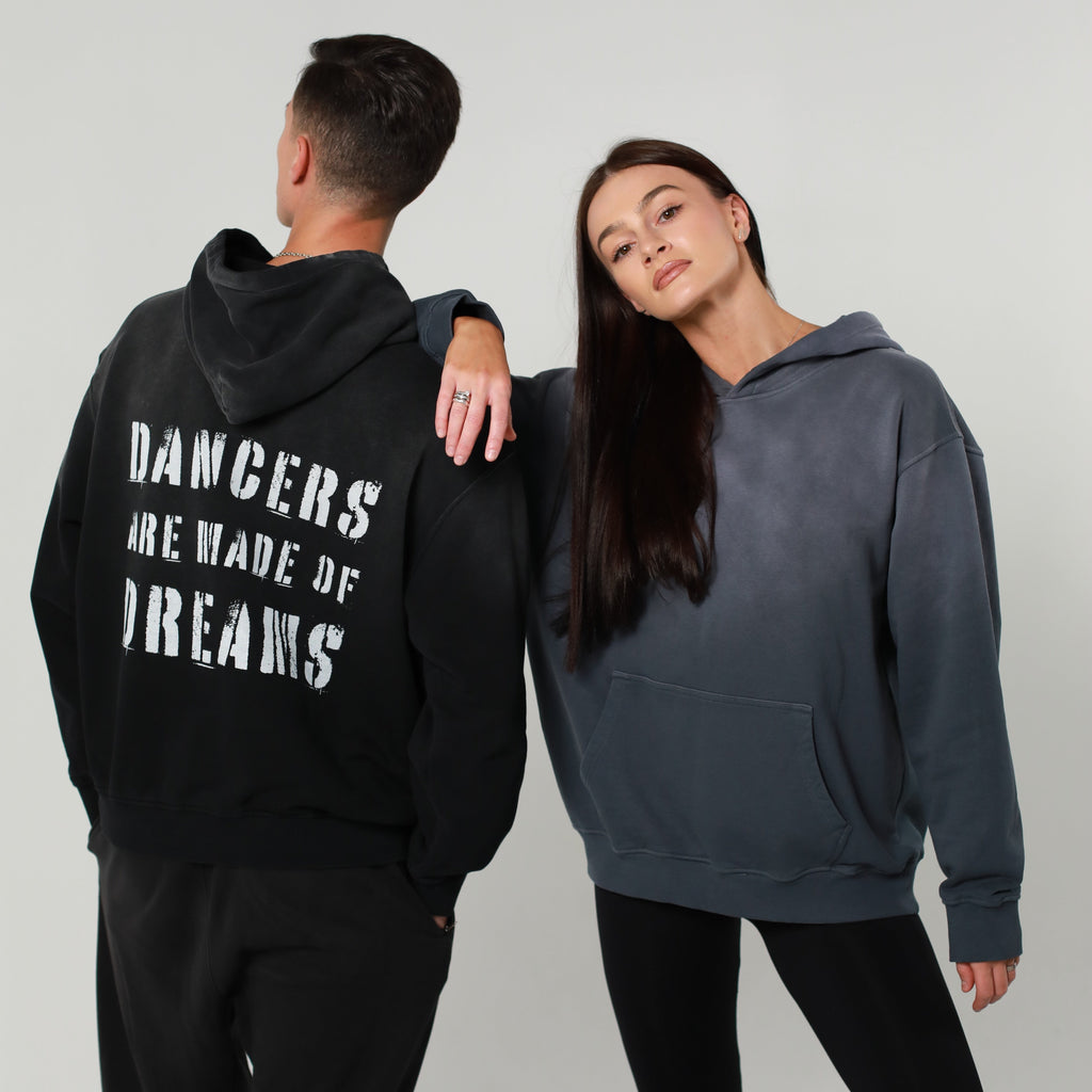 DANCERS ARE MADE OF DREAMS Hoodie