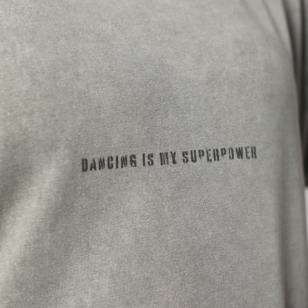 DANCING IS MY SUPERPOWER