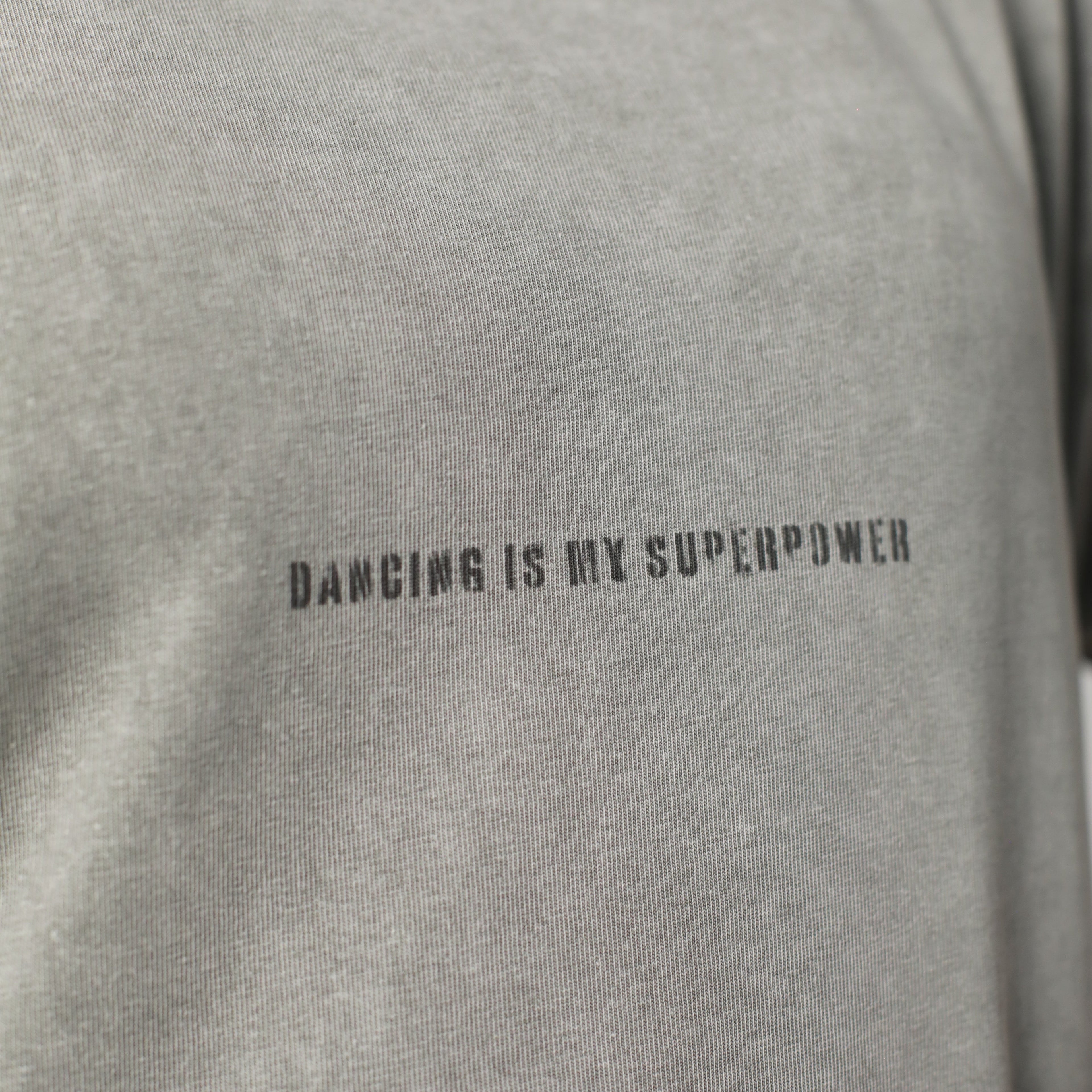 DANCING IS MY SUPERPOWER